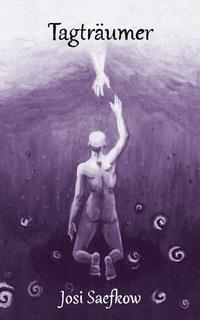 Abbildung von: Tagträumer. Spannender Fantasyroman mit handgezeichneten Illustrationen der Autorin - tredition