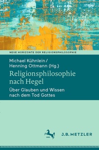 Abbildung von: Religionsphilosophie nach Hegel - J.B. Metzler