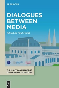 Enlarge image Cover: Dialogues between Media - De Gruyter