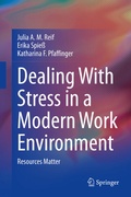 Cover: Dealing With Stress in a Modern Work Environment - Springer