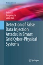 Cover: Detection of False Data Injection Attacks in Smart Grid Cyber-Physical Systems - Springer