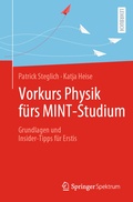 Cover: Vorkurs Physik f&uuml;rs MINT-Studium - Springer Spektrum