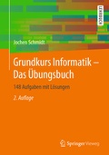 Cover: Grundkurs Informatik - Das &Uuml;bungsbuch - Springer Vieweg