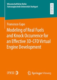 Abbildung von: Modeling of Real Fuels and Knock Occurrence for an Effective 3D-CFD Virtual Engine Development - Springer Vieweg