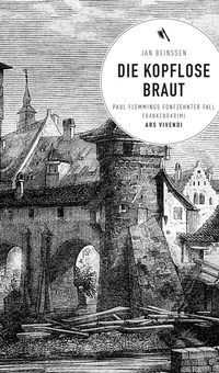 Abbildung von: Die kopflose Braut - ars vivendi