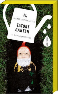 Abbildung von: Tatort Garten - ars vivendi
