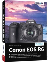Abbildung von: Canon EOS R6 - BILDNER Verlag