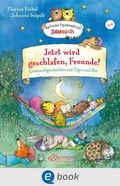 Cover: Jetzt wird geschlafen, Freunde! Gutenachtgeschichten mit Tiger und B&auml;r - Ellermann