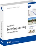 Cover: BKI Handbuch Terminplanung f&uuml;r Architekten - BKI