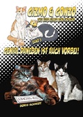 Cover: GIZMO & GONZO - ZWEI KATER AUSSER RAND UND BAND - Nova MD