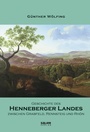 Bild: Geschichte des Henneberger Landes zwischen Grabfeld, Rennsteig und Rh&ouml;n - Salier Verlag
