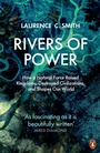 Cover: Rivers of Power - Penguin Books Ltd