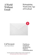 Cover: A World Without Email - Portfolio Penguin