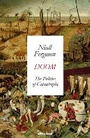 Cover: Doom: The Politics of Catastrophe - Allen Lane