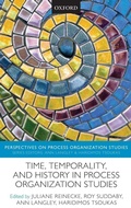Cover: Time, Temporality, and History in Process Organization Studies - Oxford University Press