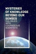 Cover: Mysteries of Knowledge Beyond Our Senses - Equality Press,U.S.