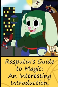 Enlarge image Cover: Rasputin's Guide to Magic - Indy Pub