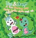 Cover: Uni & Drago - a fun Boring day - EN-VI Bilingual book - A fun book full of colors and imaginations for kids (Uni and Drago 2) - Mizu Books