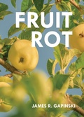 Cover: Fruit Rot - Indy Pub