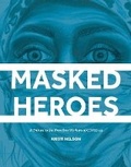 Cover: Masked Heroes - Bookbaby
