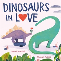 Abbildung von: Dinosaurs in Love - Orchard Books