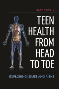 Abbildung von: Teen Health from Head to Toe - Greenwood