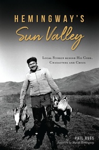 Abbildung von: Hemingway's Sun Valley - The History Press