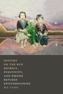 Cover: History on the Run - Duke University Press