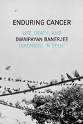 Cover: Enduring Cancer - Duke University Press Books