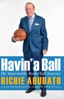 Cover: Havin' a Ball - University of Nebraska Press