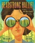 Cover: Headstrong Hallie! - Sleeping Bear Press