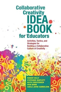 Enlarge image Cover: Collaborative Creativity Idea Book for Educators - Brush Education Inc