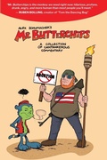 Cover: Mr Butterchips - A Collection of Cantankerous Commentary - SLG Publishing