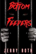 Cover: Bottom Feeders - Hellbender Books