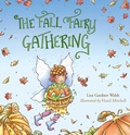 Cover: The Fall Fairy Gathering - Simon + Schuster LLC