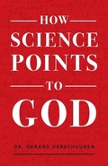 Cover: How Science Points to God - Sophia Institute Press
