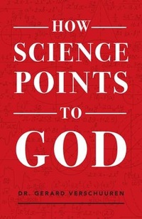 Enlarge image Cover: How Science Points to God - Sophia Institute Press