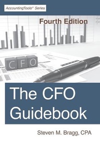 Abbildung von: The CFO Guidebook - Accountingtools, Inc.