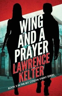 Enlarge image Cover: Wing and a Prayer - Down & Out Books