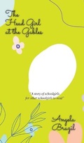 Cover: The Head Girl at the Gables - iBoo Press