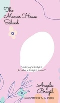 Cover: The Manor House School - iBoo Press