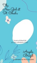Cover: The New Girl at St. Chad's - iBoo Press House