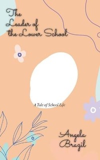 Enlarge image Cover: The Leader of the Lower School - iBoo Press House