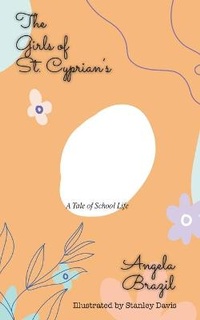 Enlarge image Cover: The Girls of St. Cyprian's - iBoo Press House