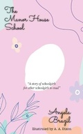 Cover: The Manor House School - iBoo Press House