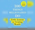 Cover: 100 Things Millionaires Do - Dreamscape Media