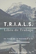 Cover: T.R.I.A.L.S. - Trials, LLC