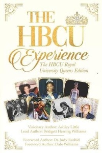 Enlarge image Cover: The Hbcu Experience - Hbcu Experience Movement, LLC