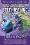 Cover: The Ultimate Guide to Self-Healing Volume 2 - Brave Healer Productions