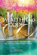 Cover: The WealthFlow Code - Flower of Life Press